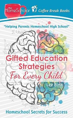 Cover of Gifted Education Strategies for Every Child