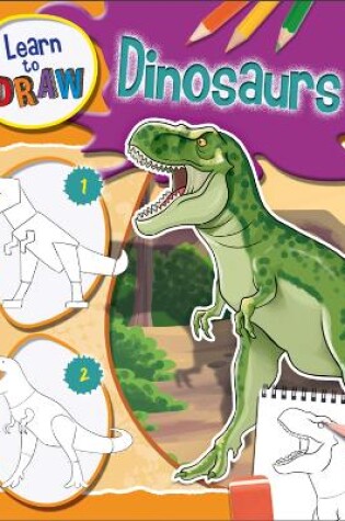 Cover of Learn to Draw Dinosaurs