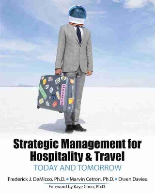 Book cover for Strategic Management for Hospitality and Travel: Today and Tomorrow