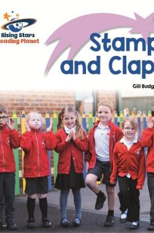 Cover of Reading Planet - Stamp and Clap! - Lilac: Lift-off