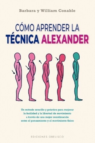 Cover of Como Aprender La Tecnica Alexander