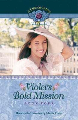 Cover of Violet's Bold Mission