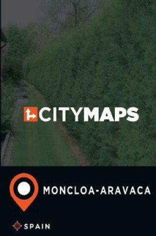 Cover of City Maps Moncloa-Aravaca Spain