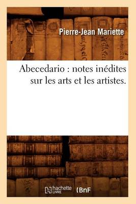 Book cover for Abecedario: Notes Inedites Sur Les Arts Et Les Artistes.