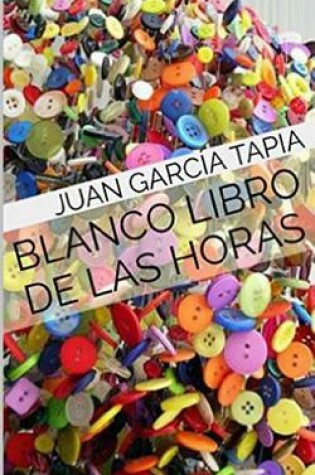 Cover of Blanco libro de las horas