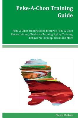 Book cover for Peke-A-Chon Training Guide Peke-A-Chon Training Book Features