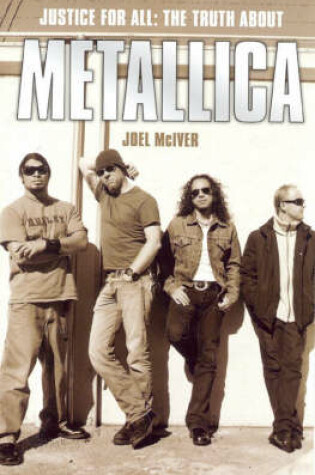 Cover of The Truth About "Metallica"