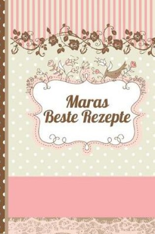 Cover of Maras Beste Rezepte