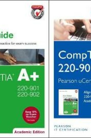Cover of Comptia A+ 220-901 and 220-902 Cert Guide, Academic Edition Textbook and Pearson Ucertify Course and Ucertify Labs