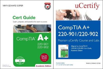 Book cover for Comptia A+ 220-901 and 220-902 Cert Guide, Academic Edition Textbook and Pearson Ucertify Course and Ucertify Labs