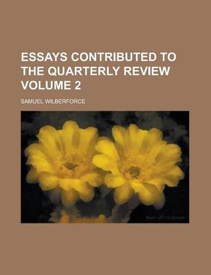 Book cover for Essays Contributed to the Quarterly Review Volume 2