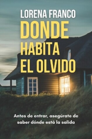 Cover of Donde habita el olvido