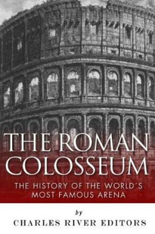 Cover of The Roman Colosseum
