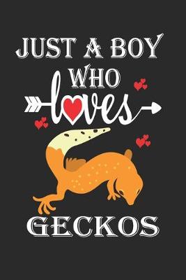 Book cover for Just a Boy Who Loves Geckos