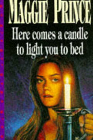 Cover of Here Comes a Candle to Light You to Bed