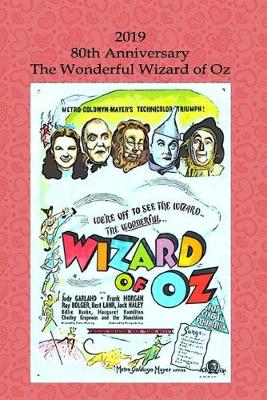 Book cover for 2019 80th Anniversary The Wizard of Oz