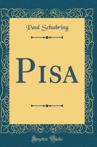 Cover of Pisa (Classic Reprint)