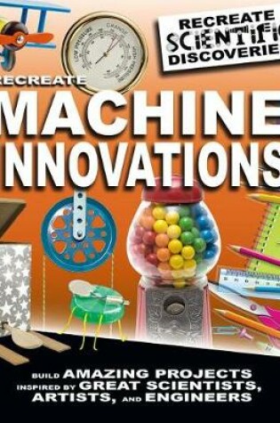 Cover of Recreate Machine Innovations