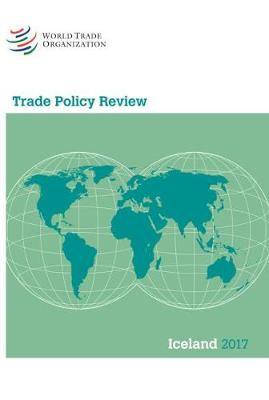 Book cover for Trade Policy Review 2017: Iceland