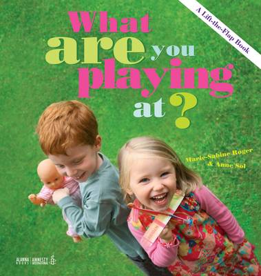 Book cover for What are You Playing At?