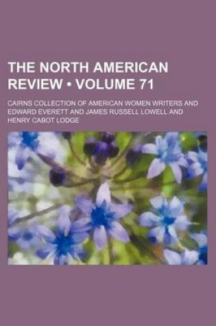 Cover of The North American Review (Volume 71)