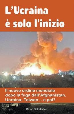 Book cover for L'Ucraina e solo l'inizio