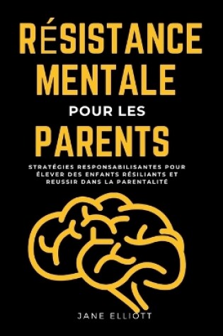 Cover of R�sistance mentale pour les parents