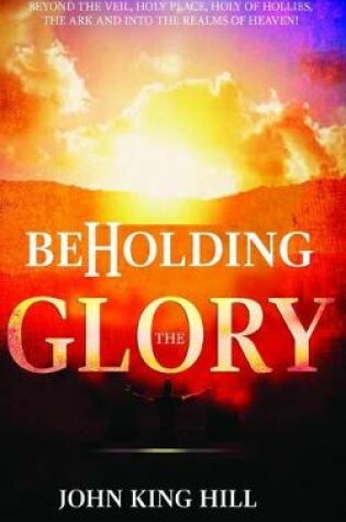 Cover of Beholding the Glory