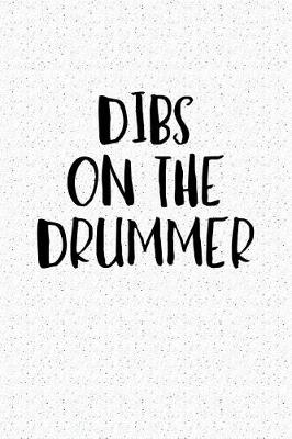 Book cover for Dibs on the Drummer