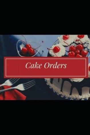 Cover of Cake Orders