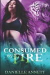 Book cover for Consumed by Fire