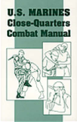 Book cover for U.S. Marines Close-quarter Combat Manual