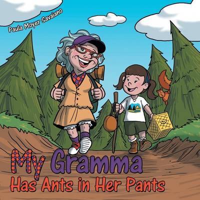 Book cover for My Gramma Has Ants in Her Pants