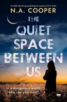 Book cover for The Quiet Space Between Us