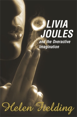 Book cover for Olivia Joules and the Overactive Imagination