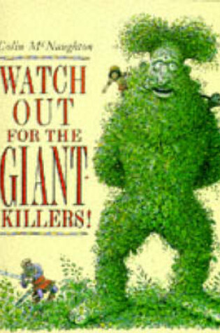 Cover of Watch Out For Giant Killers