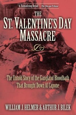 Cover of The St. Valentine's Day Massacre