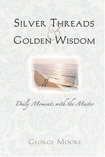 Book cover for Silver Threads and Golden Wisdom