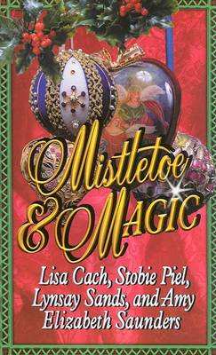 Book cover for Mistletoe and Magic