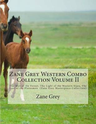 Book cover for Zane Grey Western Combo Collection Volume II