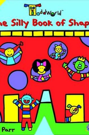 Cover of The Silly Book of Shapes