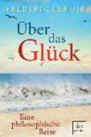 Cover of Uber das Gluck