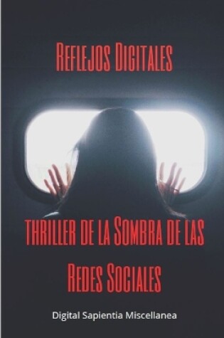 Cover of Reflejos Digitales