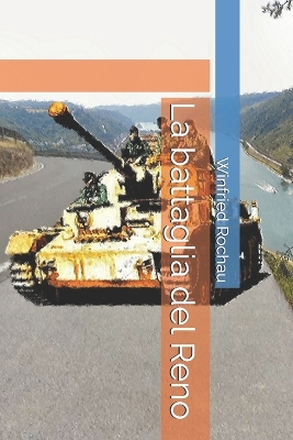 Book cover for La battaglia del Reno