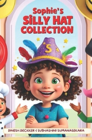 Cover of Sophie's Silly Hat Collection