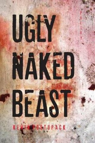 Cover of Ugly Naked Beast