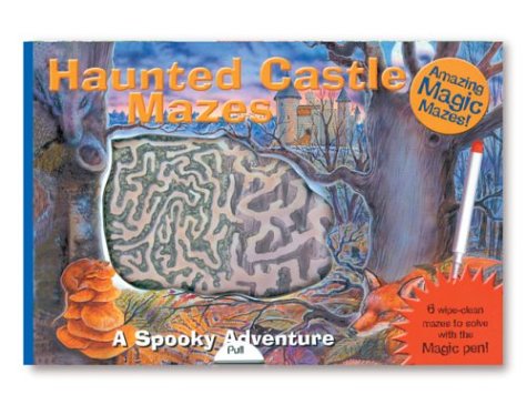 Cover of Amazing Magic Mazes: Haunted Castle Mazes