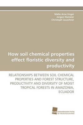 Book cover for How Soil Chemical Properties Effect Floristic Diversity and Productivity