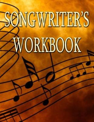 Book cover for Songwritier's Workbook