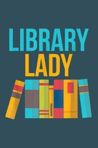 Cover of Library lady